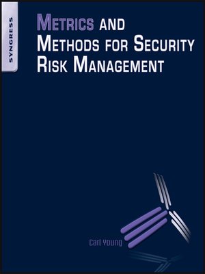 cover image of Metrics and Methods for Security Risk Management